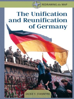 cover image of The Unification and Reunification of Germany